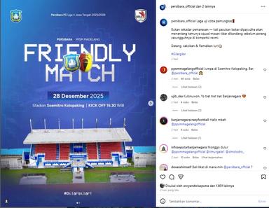 Persibara Banjarnegara yang dijadwalkan menjajal kekuatan PPSM Magelang dalam pertandingan persahabatan. Laga uji coba tersebut akan digelar di Stadion Soemitro Kolopaking, Banjarnegara, pada Minggu (28/12/2025).